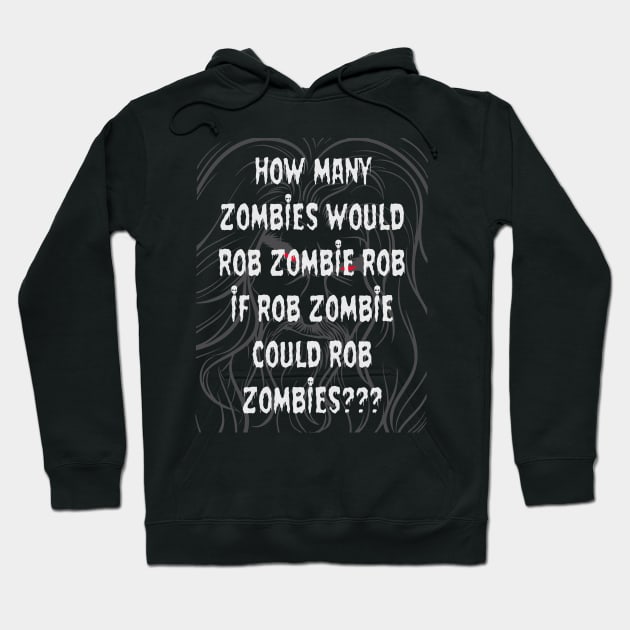 Rob Zombie Hoodie by SaKaNa